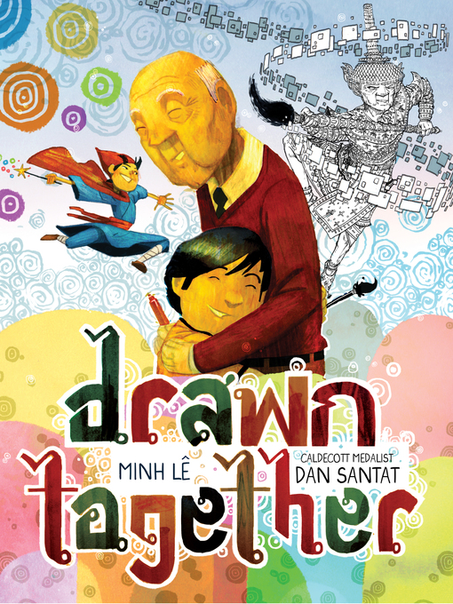 Title details for Drawn Together by Minh Lê - Wait list